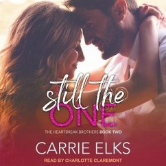 Still the One - Elks, Carrie