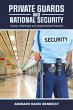 Private Guards and National Security - Bild 1