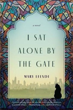 I Sat Alone by the Gate - Efendi, Mary