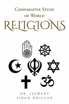 Comparative Study of World Religions - Dhillon, Jaswant Singh