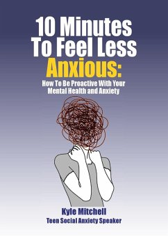 Cover 10 Minutes to Feel Less Anxious