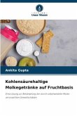 Kohlensäurehaltige Molkegetränke auf Fruchtbasis