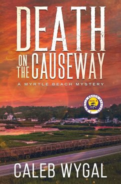 Death on the Causeway - Wygal, Caleb