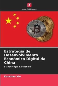 Estratégia de Desenvolvimento Económico Digital da China - Xie, Kunchao