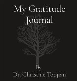 My Gratitude Journal My Gratitude Journal