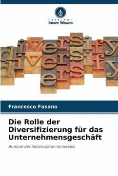 Die Rolle der Diversifizierung für das Unternehmensgeschäft - Fasano, Francesco