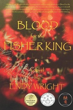Blood for the Fisher King - Wright, Endy