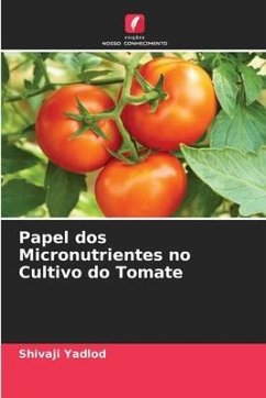 Papel dos Micronutrientes no Cultivo do Tomate - Yadlod, Shivaji