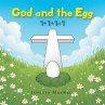 God and the Egg - Bild 1