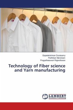 Technology of Fiber science and Yarn manufacturing