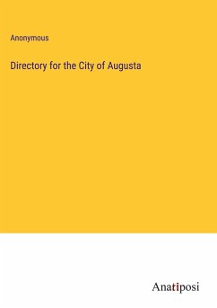 Directory for the City of Augusta - Anonymous