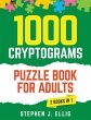 1000 Cryptograms Puzzle Book for Adults... - Bild 1