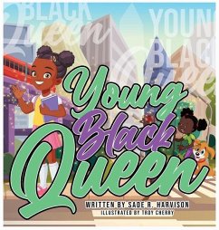 Young Black Queen - Harvison, Sade R.; Cherry, Troy