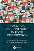 Emerging Technologies in Food Preservation (eBook, ePUB) Emerging Technologies in Food Preservation (eBook, ePUB)