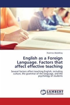 English as a Foreign Language. Factors that affect effective teaching