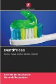 Dentifrices