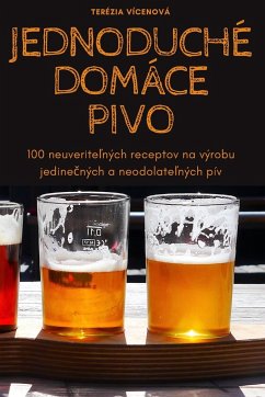 JEDNODUCHÉ DOMÁCE PIVO - Terézia Vícenová