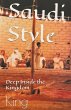 Saudi Style Deep Inside the Kingdom - Bild 1