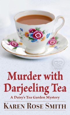 Murder with Darjeeling Tea - Smith, Karen Rose