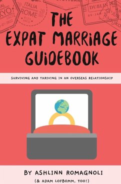 The Expat Marriage Guidebook - Romagnoli, Ashlinn