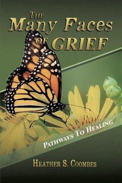 The Many Faces of Grief - Coombes, Heather