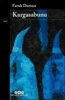 Kargasabunu - Duman, Faruk Kargasabunu - Duman, Faruk