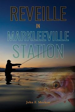 Reveille In Markleeville Station - Morken, John F.