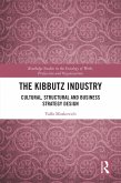 The Kibbutz Industry (eBook, ePUB)