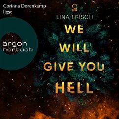 We Will Give You Hell (MP3-Download) - Frisch, Lina