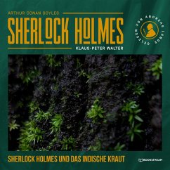 Sherlock Holmes und das indische Kraut (MP3-Download) - Doyle, Arthur Conan; Walter, Klaus-Peter