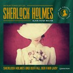 Sherlock Holmes und der Fall der Fair Lady (MP3-Download)