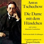 Anton Tschechow: Die Dame mit dem Hündchen – und weitere klassische Geschichten (MP3-Download)
