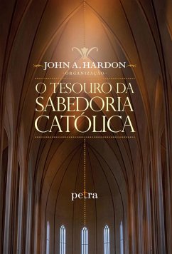 Cover O tesouro da sabedoria católica (eBook, ePUB)