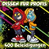 Dissen für Profis - 400 Beleidigungen... - Bild 1