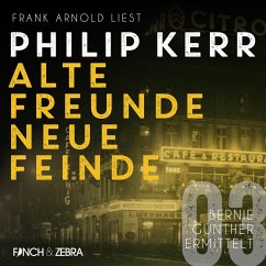 Alte Freunde - neue Feinde (MP3-Download) - Kerr, Philip