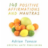 140 Positive Affirmations and Mantras (MP3-Download)