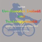 Von Hamster-Instinkt und Trockengymnastik (MP3-Download)