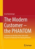 The Modern Customer – the PHANTOM (eBook, PDF)