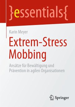 Extrem-Stress Mobbing (eBook, PDF) - Meyer, Karin