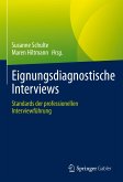 Eignungsdiagnostische Interviews (eBook, PDF)