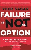 Failure Is Not an Option (eBook, ePUB)