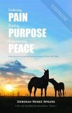 Enduring Pain, Finding Purpose, Experiencing Peace (eBook, ePUB)