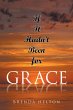 If It Hadn't Been For Grace (eBook,... - Bild 1