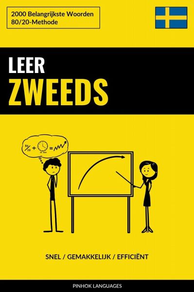 Leer Zweeds - Snel / Gemakkelijk / Efficiënt (eBook, ePUB)