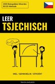 Leer Tsjechisch - Snel / Gemakkelijk / Efficiënt (eBook, ePUB)