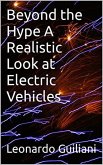 Beyond the Hype A Realistic Look at Electric Vehicles (eBook, ePUB)