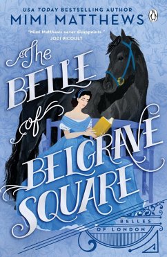 Belle of Belgrave Square (eBook, ePUB) - Matthews, Mimi