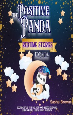The positive panda bedtime stories for kids (Animal Stories: Value collection) (eBook, ePUB) - Brown, Sasha