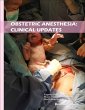Obstetric Anesthesia: Clinical Updates... - Bild 1