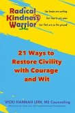 Radical Kindness Warrior (eBook, ePUB)